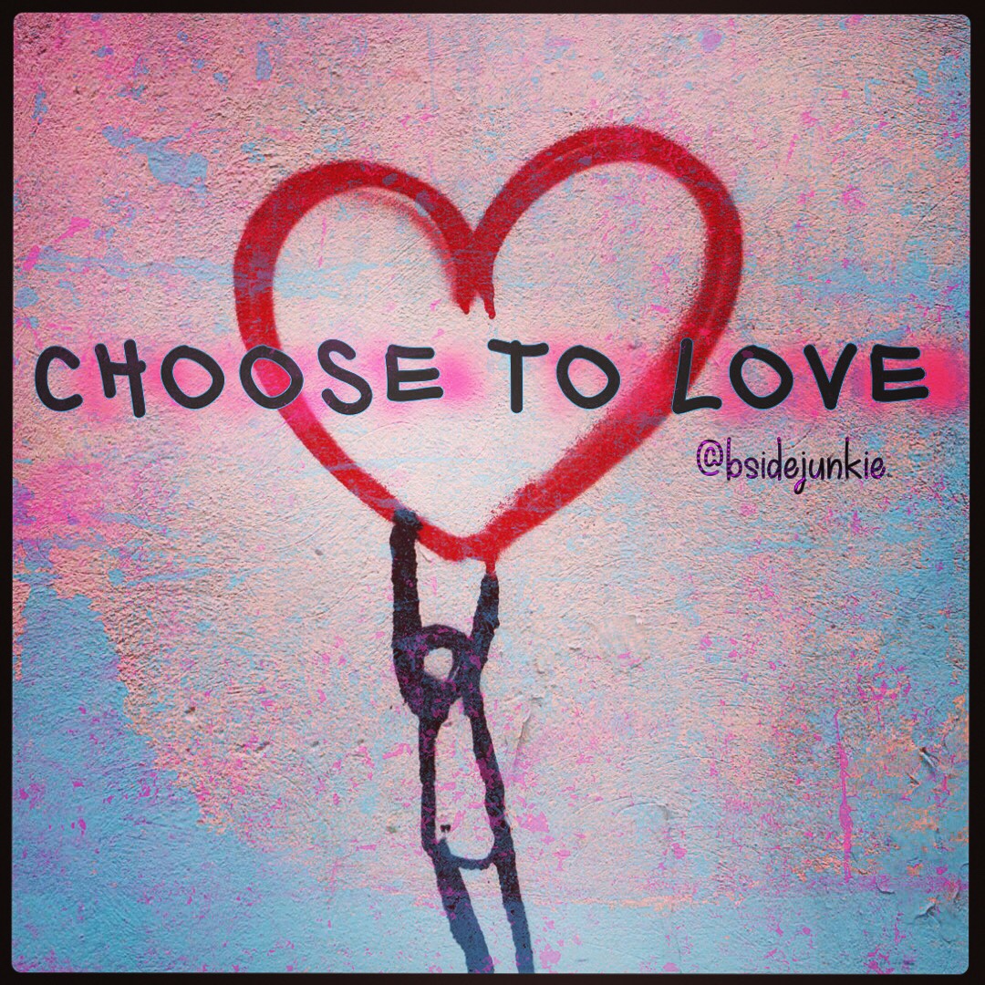I chose love 